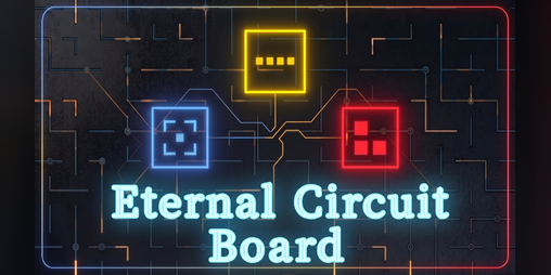 Cover image for Eternal Circuit Board - Demo