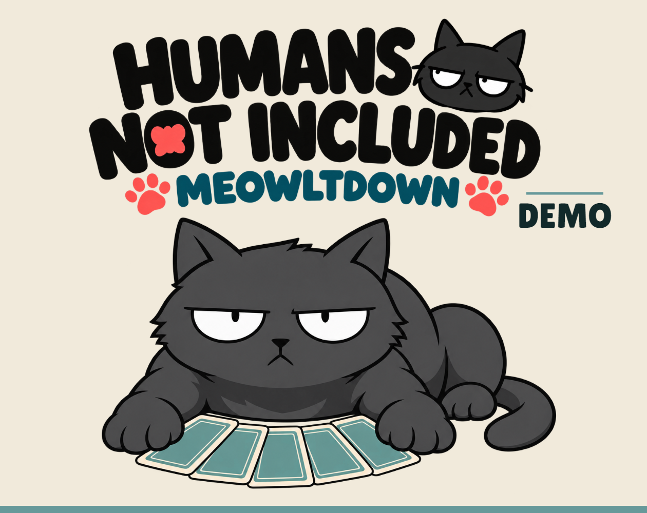 Humans Not Included: Meowltdown by HWAIndustries · Store artwork
