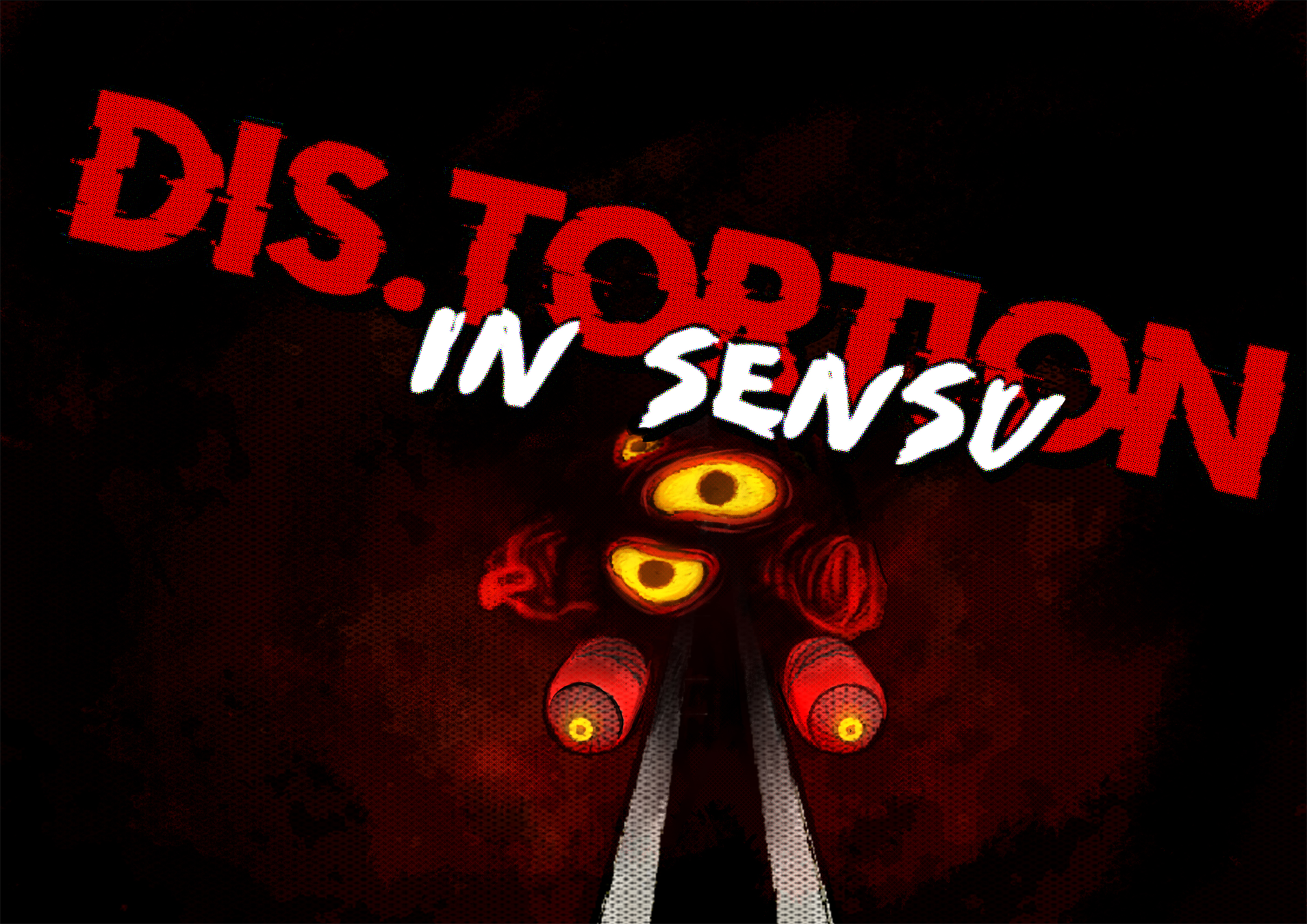 DIS.TORTION: In Sensu