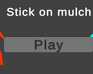 Stick On Mulch