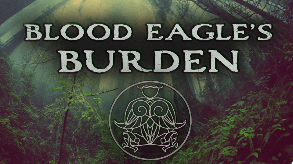 Blood Eagle's Burden - A Wyrd of Stromgard Adventure