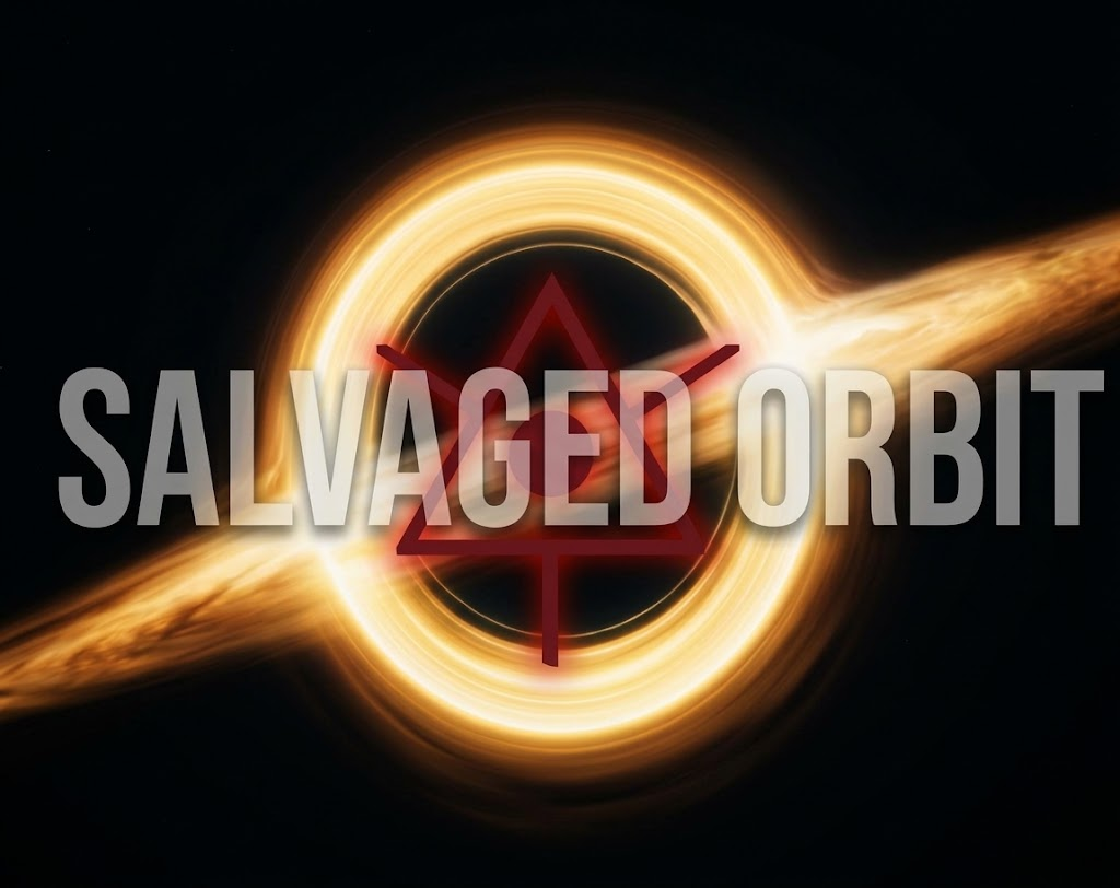 Salvaged Orbit