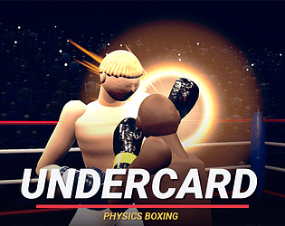Undercard Physics Boxing