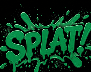 Splat!