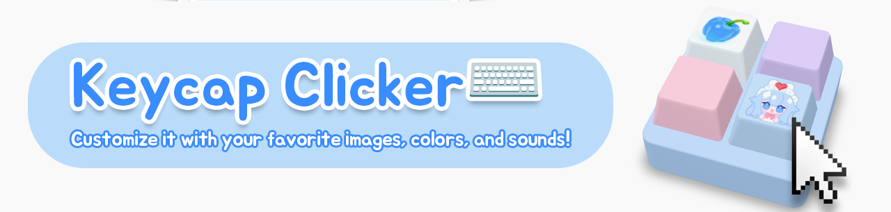 Keycap Clicker App ⌨️ | Customize it with your favorite images, colors, and sounds!