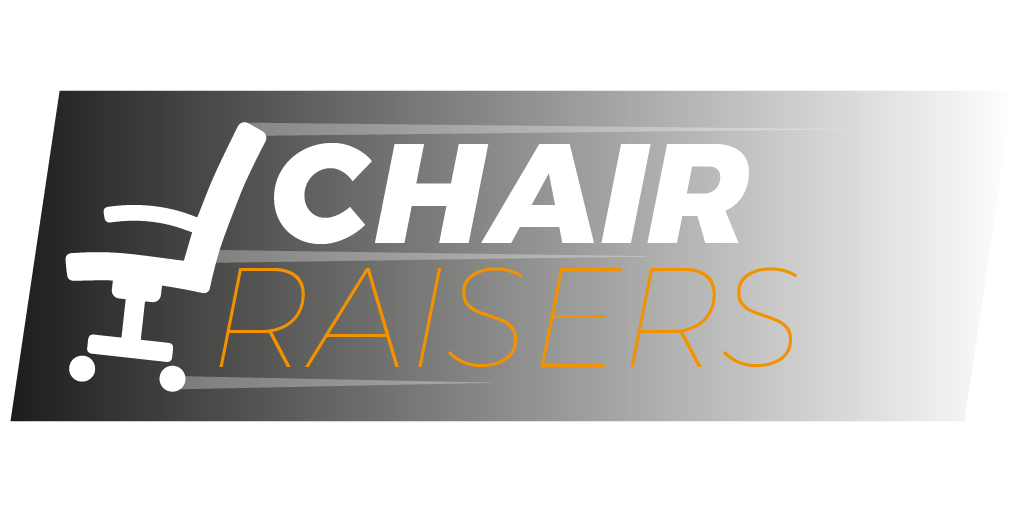 Chair Raisers