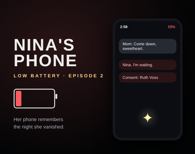 LOW BATTERY: Nina's Phone