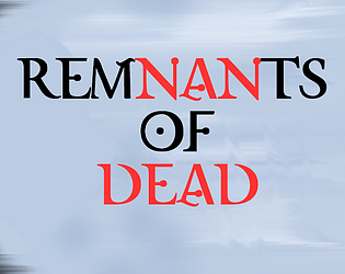 Remnants Of Dead