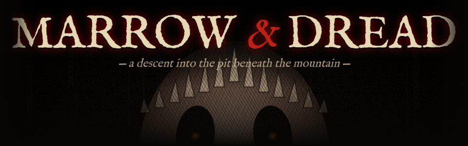 Marrow & Dread