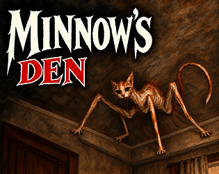 Minnow's Den
