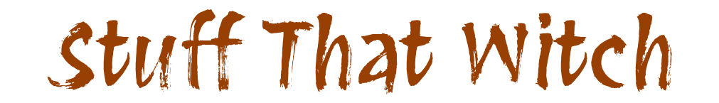 Stuff That Witch