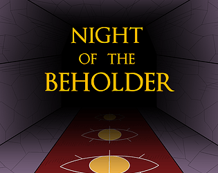 Night of The Beholder