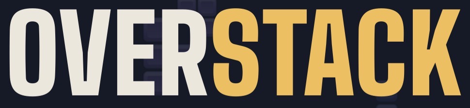 OVERstack