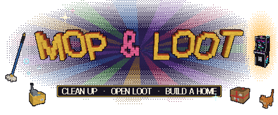 Mop & Loot