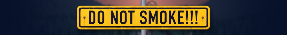 Do Not Smoke!!!