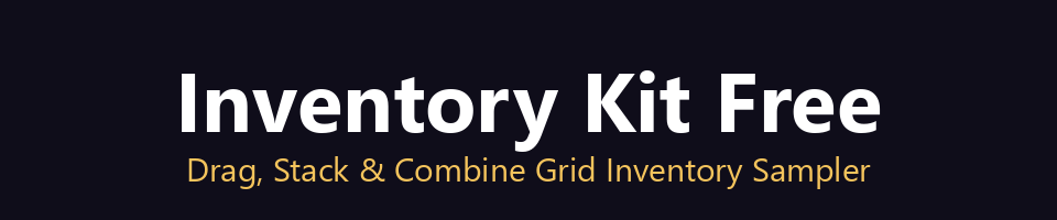 Inventory Kit Free - Drag, Stack & Combine Grid Inventory Sampler