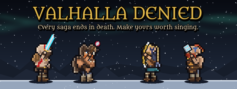 Valhalla Denied
