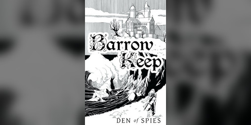 Cover image for Barrow Keep: Den of Spies