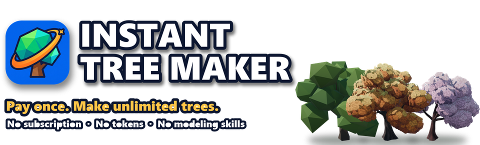 Instant Tree Maker