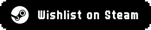 Wishlist the game on steam