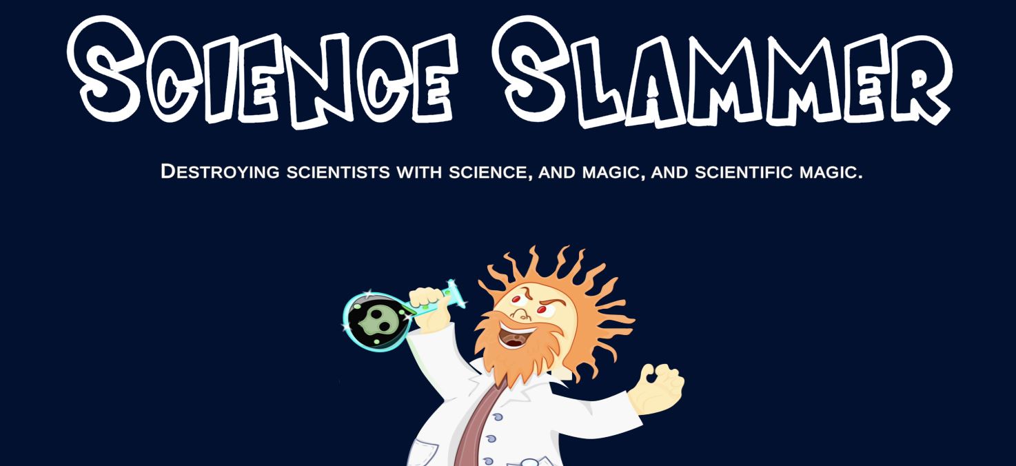 Science Slammer