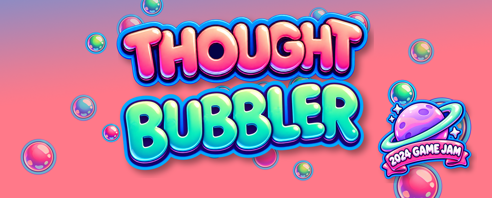 Thought Bubbler