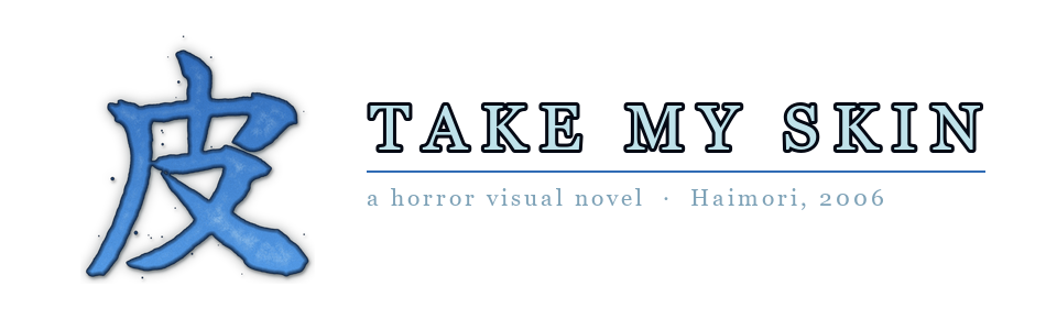 Take My Skin