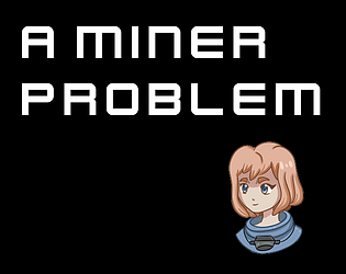 A Miner Problem