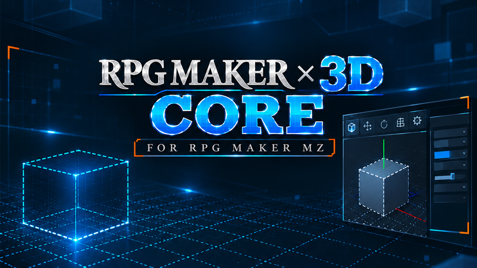 RPG MAKER × 3D Core - For RPG Maker MZ