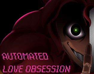 Automated Love Obsession