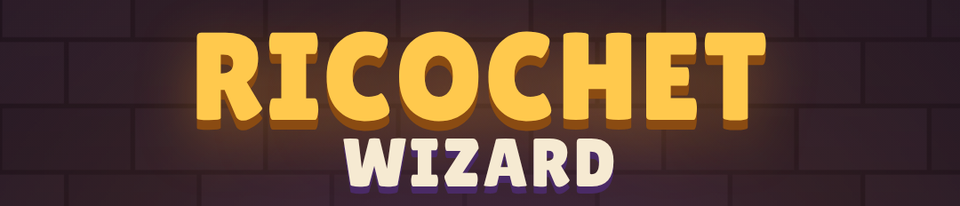 Ricochet Wizard