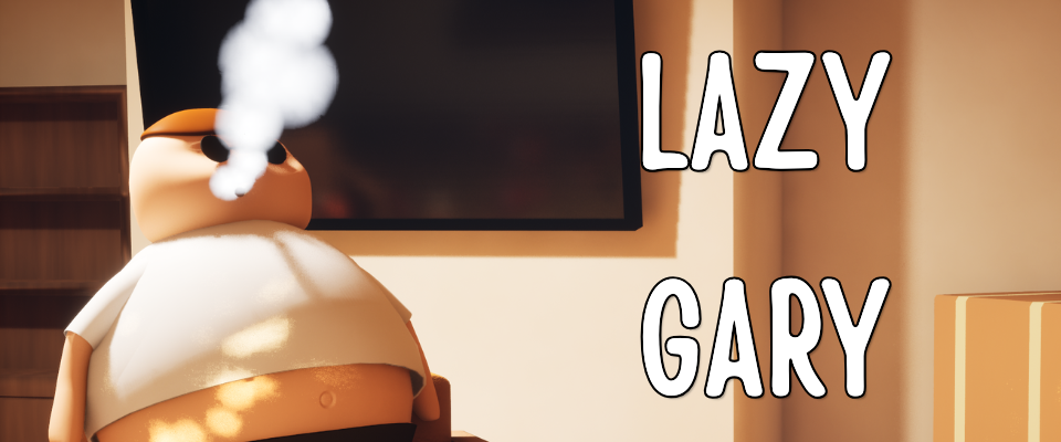Lazy Gary