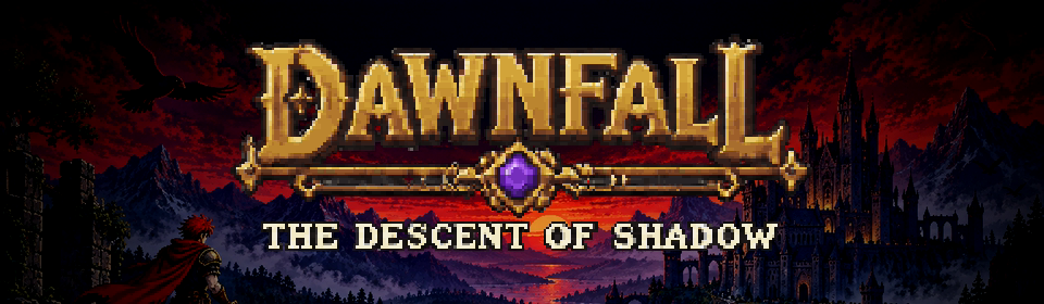 Dawnfall: The Descent of Shadow