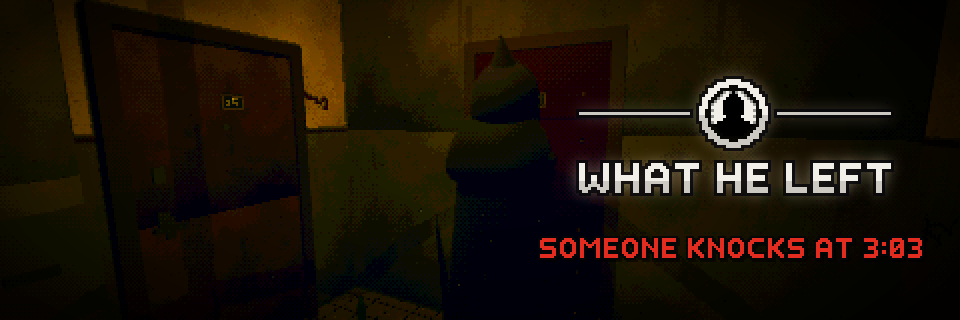What He Left