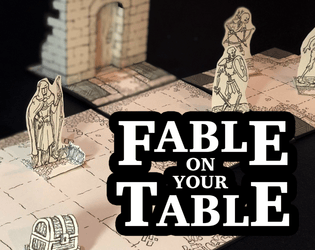 Fable on your Table   - Tabletop Papercraft Miniatures Roguelike 