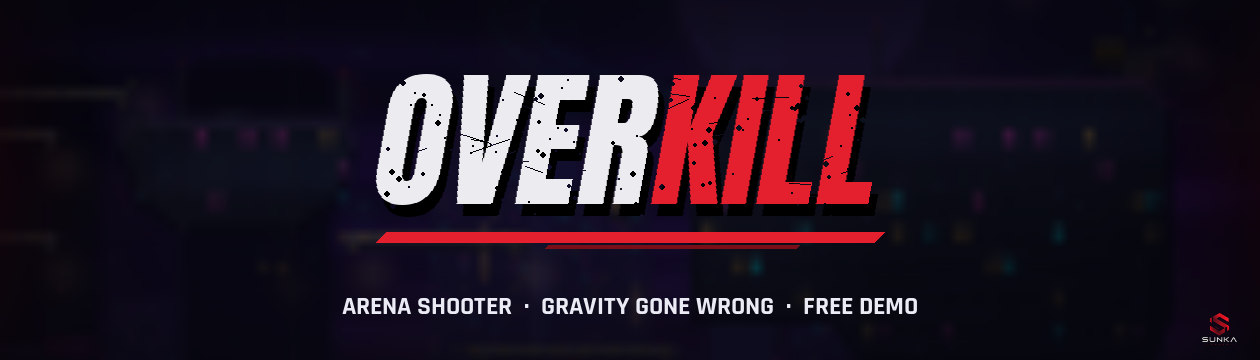 Overkill