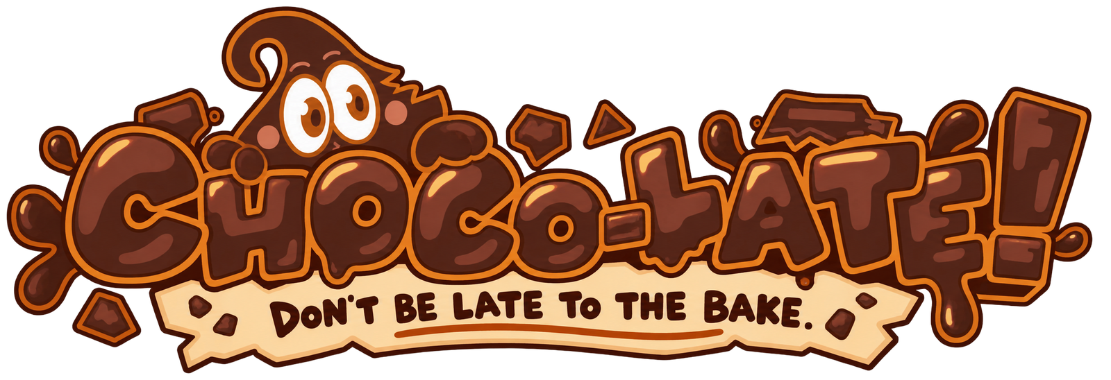 Choco-Late!