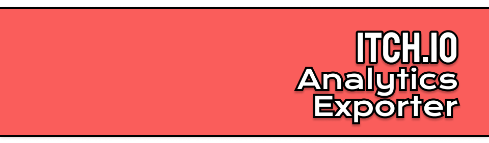 Itch.io analytics exporter (Chrome / Edge / Brave Extension)