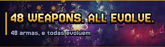 48 weapons, all of them evolve