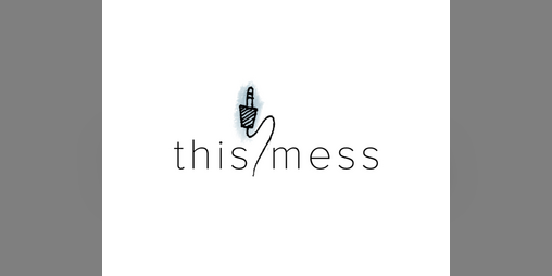 Cover image for This Mess
