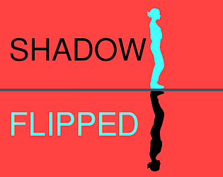 Shadow Flipped