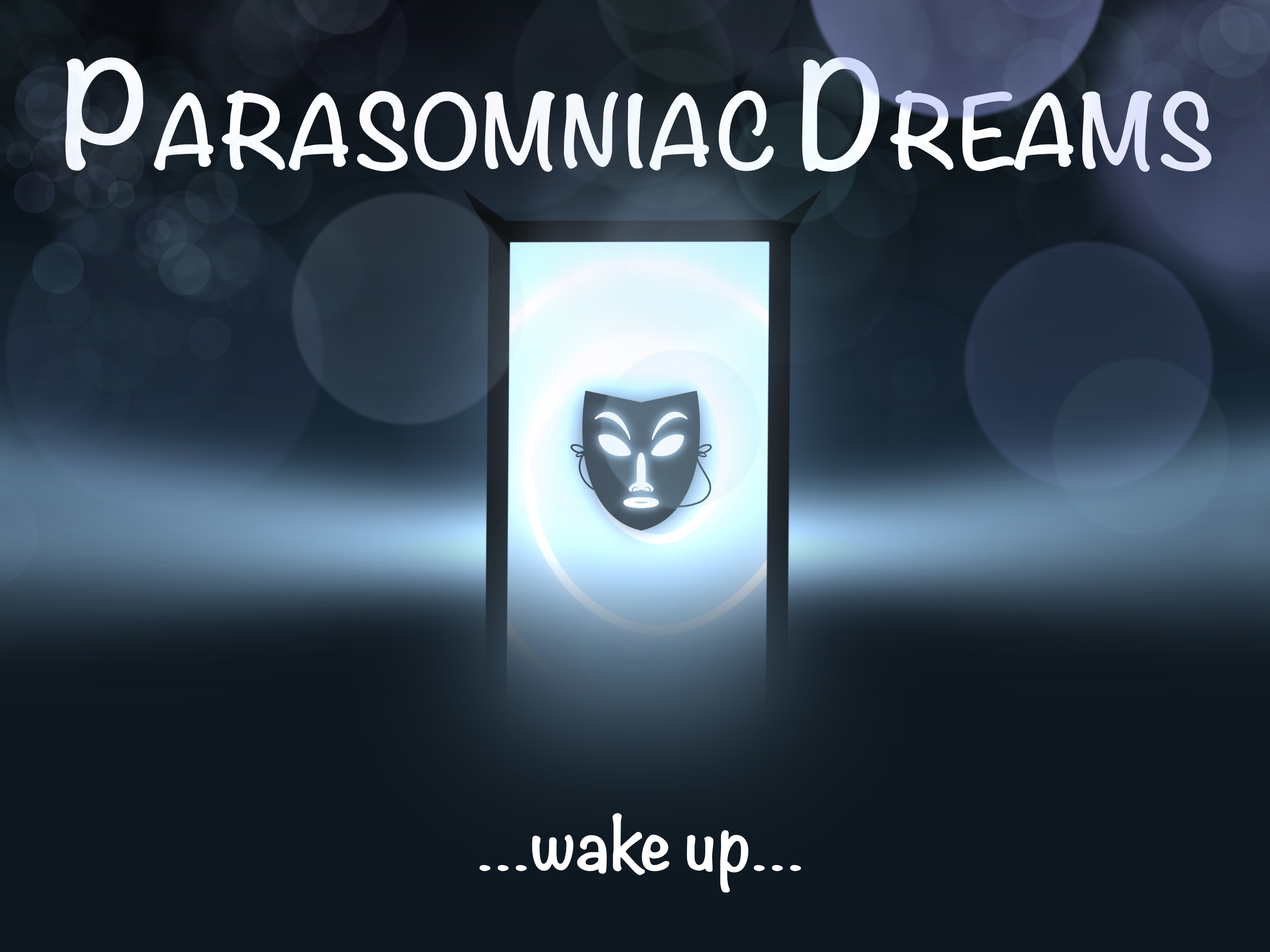 Parasomniac Dreams
