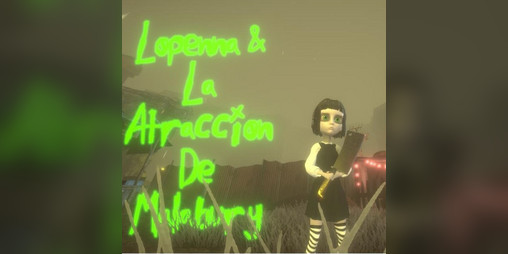 Cover image for LOPENNA & La Atraccion De Malabury