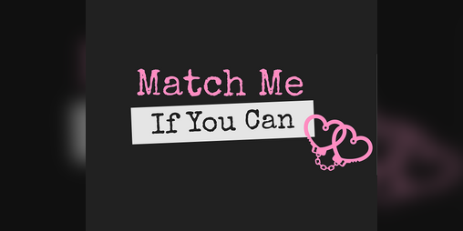 Cover image for Match Me If You Can