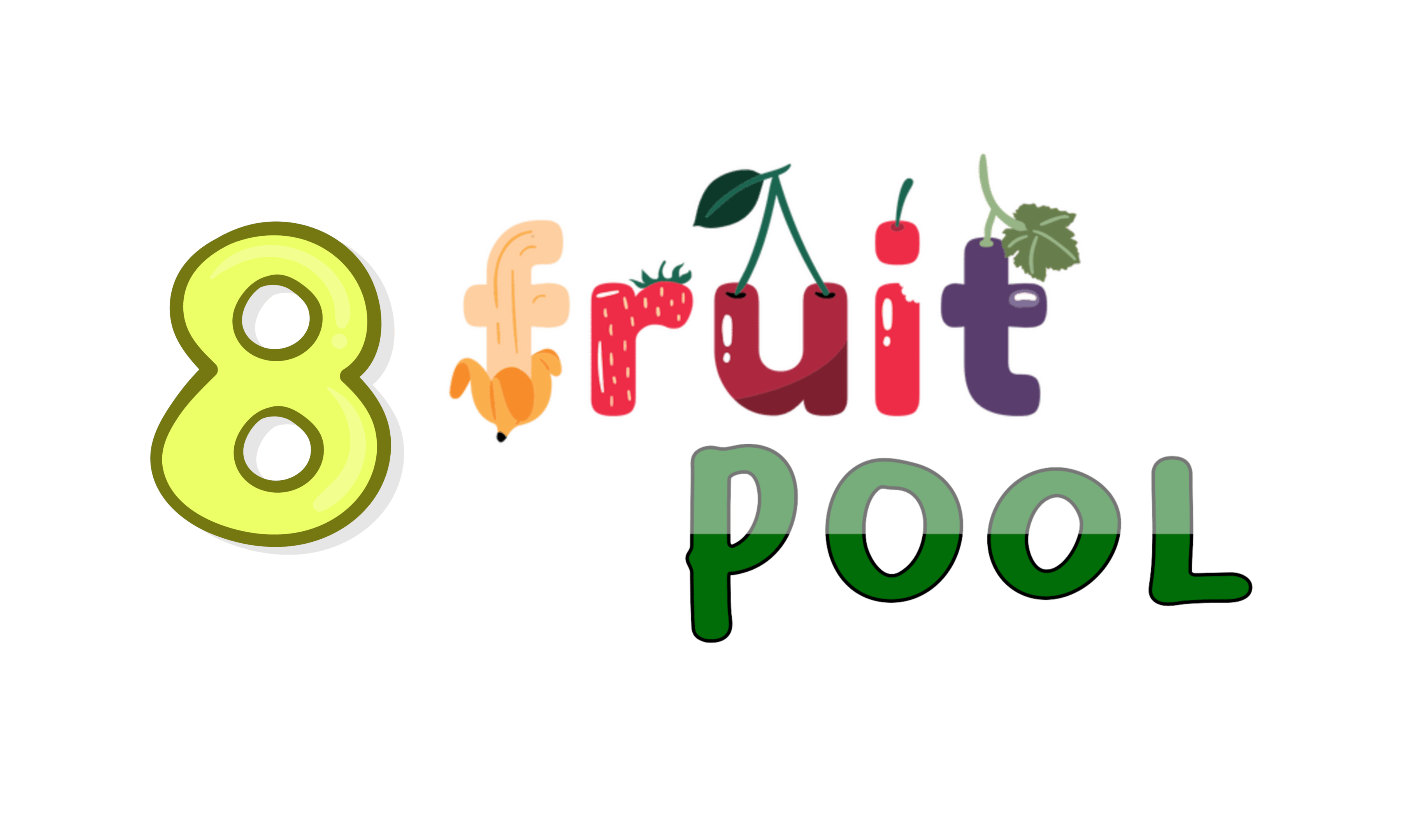 8 Fruit Pool