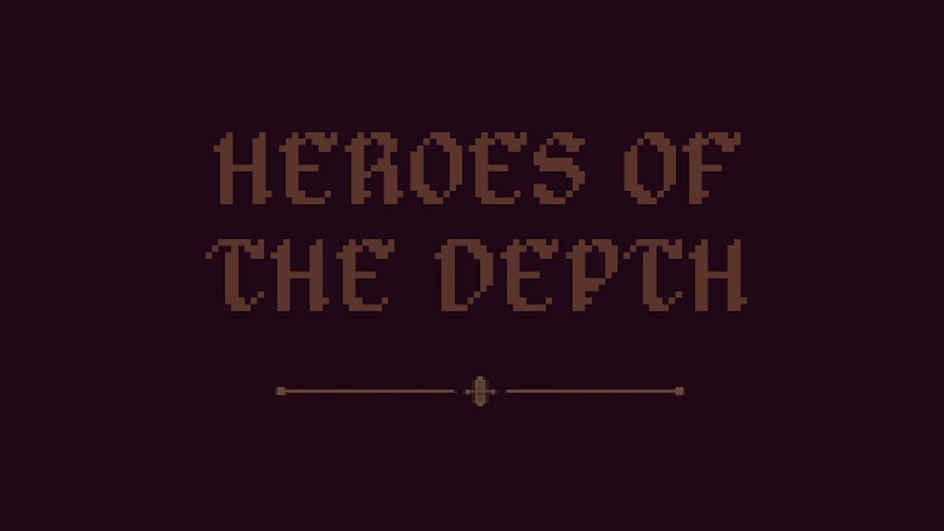 Heroes of the Depth