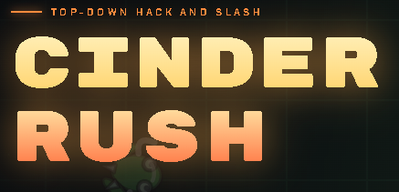 Cinder Rush