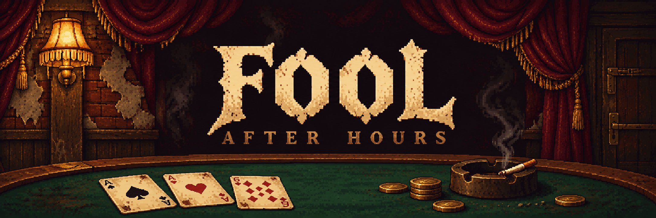 FOOL — After Hours: Playtest