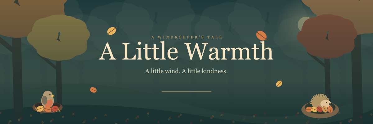 A Little Warmth