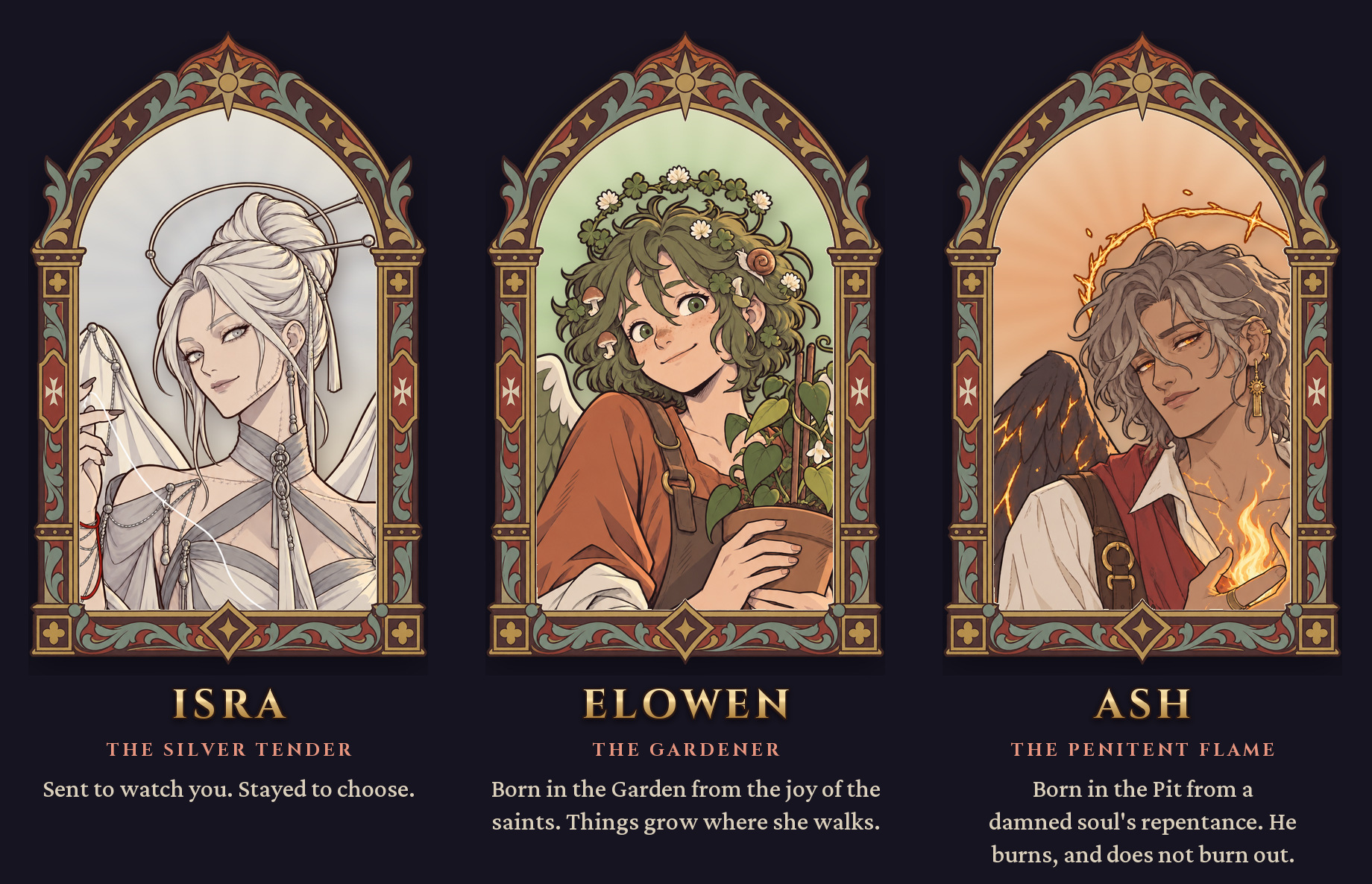 Isra, the Silver Tender. Elowen, the Gardener. Ash, the Penitent Flame.